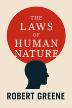 The Laws of Human Nature